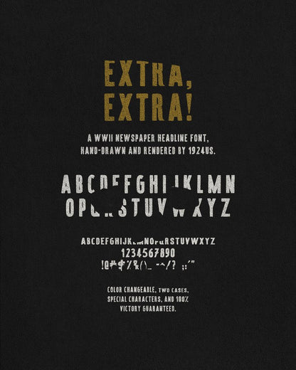 Extra Extra! Font by 1924us