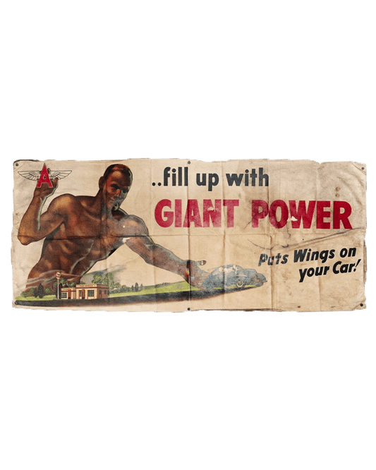 ANTIQUE ADVERTISING BANNER GIANT POWER