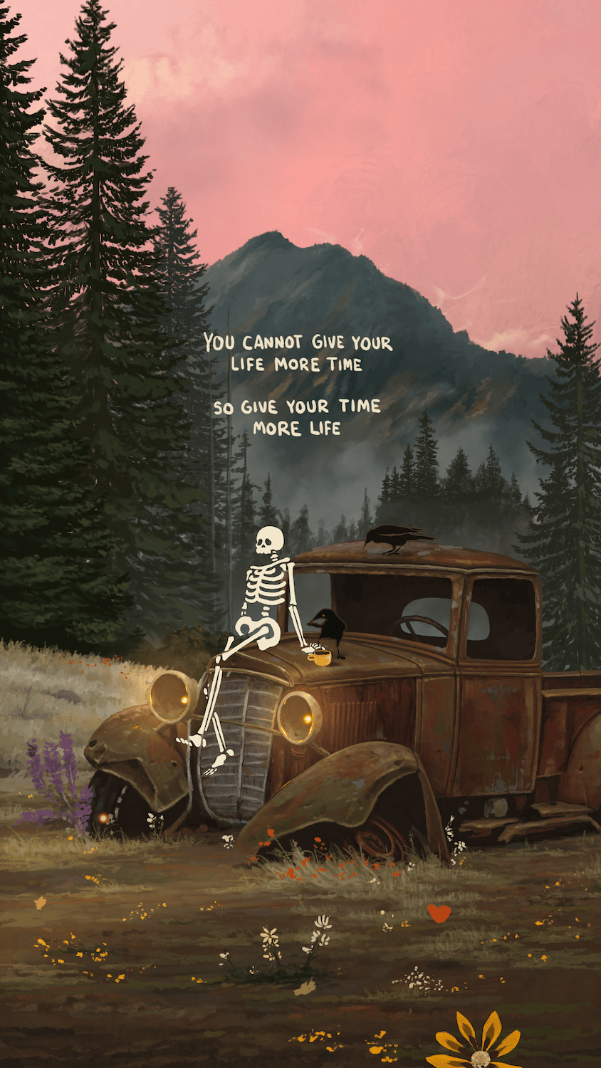 Print - Give Your Time More Life