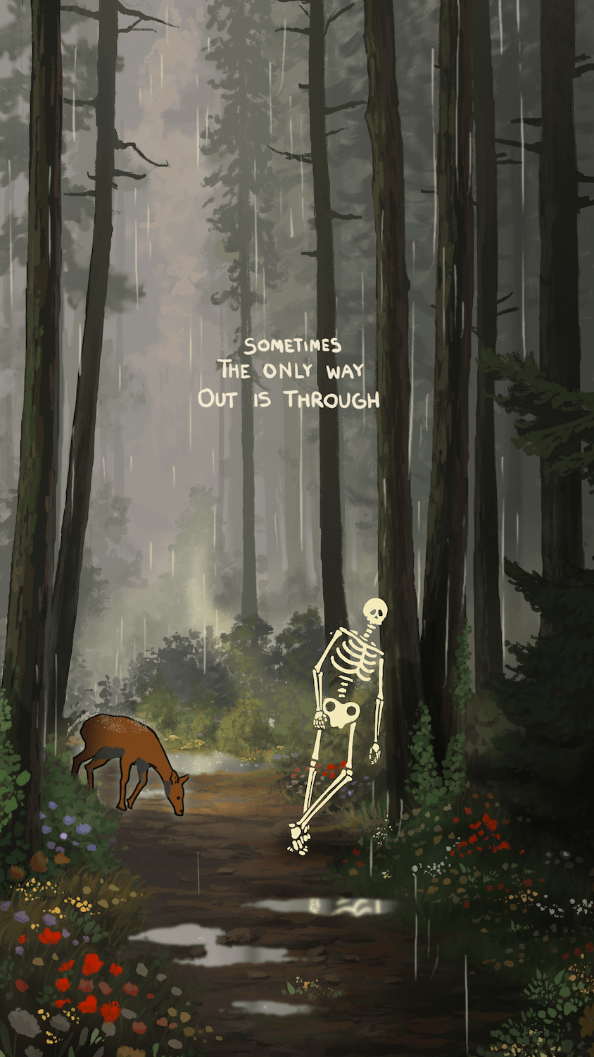 Print - The Only Way Out is Through