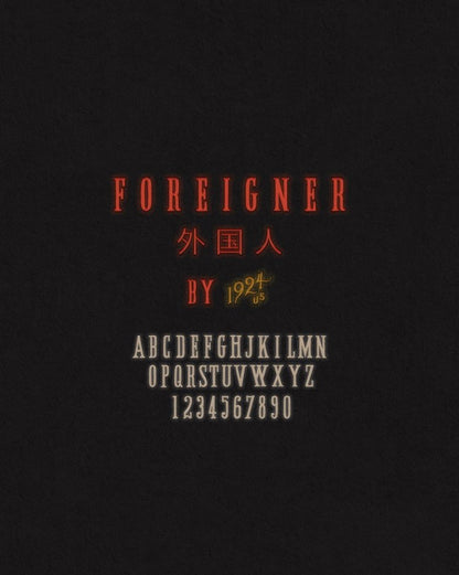 Foreigner Font by 1924us