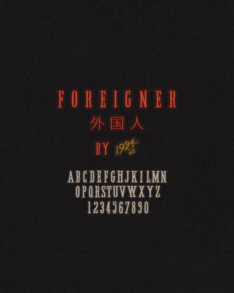 Foreigner Font by 1924us